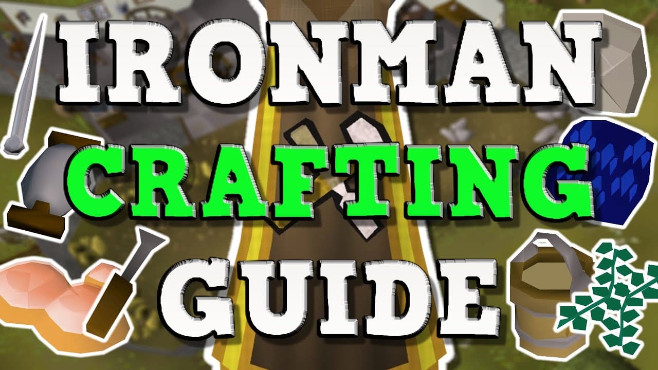 Ultimate Crafting Ironman F2P Guide - OSRS - Old School Runescape Guides
